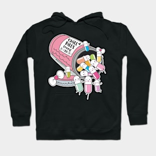 chill pills cute pills cartoon Hoodie